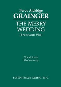 The Merry Wedding - Vocal Score