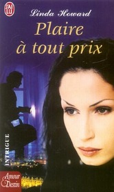 Plaire a Tout Prix (Dying to Please) (French Edition)