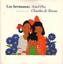 Pe: Las Hermanas Cielo Abierto Gr 4 (Spanish Edition)