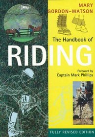 The Handbook of Riding (Pelham Practical Sports)