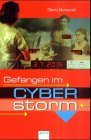 Gefangen im Cyberstorm. ( Ab 11 J.).