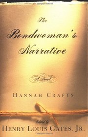 The Bondwoman's Narrative