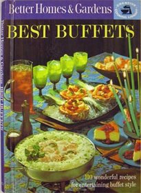 Better Homes and Gardens Best Buffets (Creative Cooking Library)
