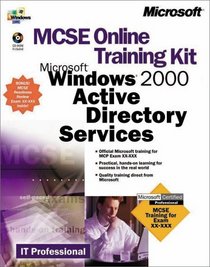 MCSE Online Training Kit Windows Active Directory Services (IT-Training Kits)