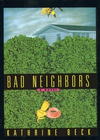 Bad Neighbors (G K Hall Large Print Book Series (Cloth))