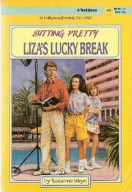 Liza's Lucky Break (Sitting Pretty, No. 3)