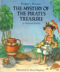 The Mystery of the Pirate's Treasure (Poskitt's Puzzles)