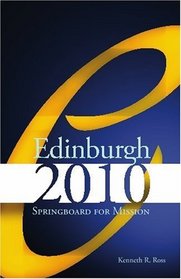 Edinburgh 2010: Springboard for Mission