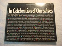 In Celebration of Ourselves (A California Living book)
