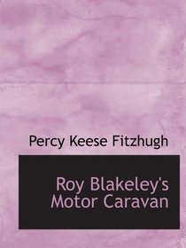 Roy Blakeley's Motor Caravan