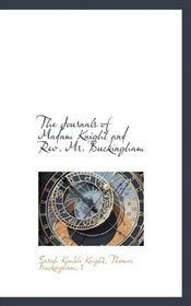 The Journals of Madam Knight and Rev. Mr. Buckingham