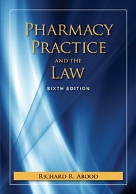 Pharmacy Practice And The Law With Companion Website