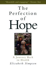 The Perfection of Hope: A Soul Transformed by Critical Illness