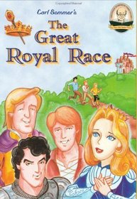 The Great Royal Race (Another Sommer-Time Story)