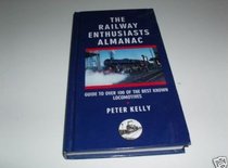 The Railway Enthusiast's Almanac (Hobbies)