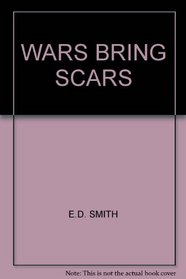 Wars Bring Scars