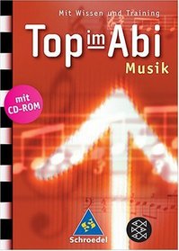 Top im Abi / Musik inkl. CD-ROM