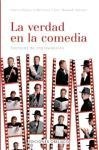 La Verdad En La Comedia / The Truth In Comedy (Spanish Edition)