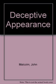 Deceptive Appearance