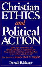 Christian Ethics and Political Action