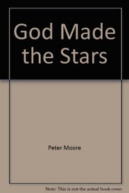 God Made the Stars