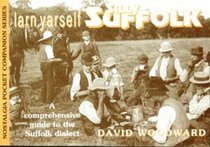 Larn Yarself Silly Suffolk (Nostalgia Pocket Companion)