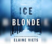 Ice Blonde (Angela Richman, Death Investigator (3))