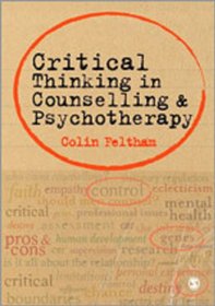 Critical Thinking in Counselling and Psychotherapy