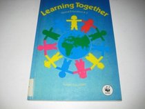 Learning Together: Global Education 4-7