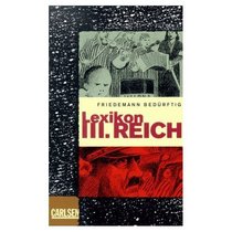 Lexikon III. Reich (German Edition)