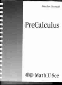 Math U See: Pre Calculus: Solutions Book