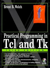 Practical Programming in Tcl and Tk (3rd Edition)