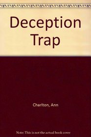 The Deception Trap (Harlequin Large Type)