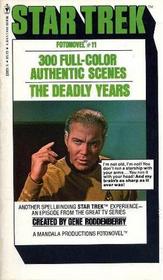 The Deadly Years (Star Trek Fotonovel, Bk 11)