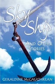 Year 6: Sky Ship and Other Stories (White Wolves: Comparing Work)