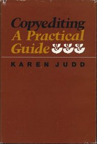 Copyediting, a Practical Guide