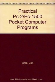 Practical Pc-2/Pc-1500 Pocket Computer Programs