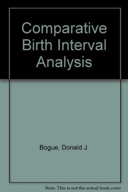 Comparative Birth Interval Analysis