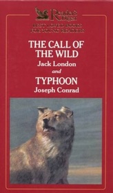 The Call of the Wild and Typhoon (Reader's Digest Best Loved Books for Young Readers)