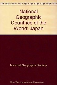 National Geographic Countries of the World: Japan