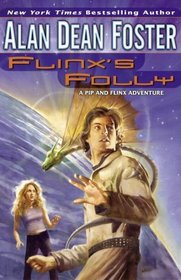 Flinx's Folly (Pip and Flinx, Bk 9)