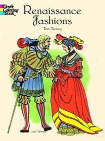 Renaissance Fashions (Dover Pictorial Archives)