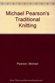 Michael Pearson's Traditional Knitting