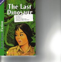 The Last Dinosaur: Fact Meets Fiction