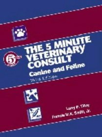 The 5-Minute Veterinary Consult: Canine and Feline (5-Minute Consult Series)