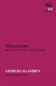 Stanzas: Word and Phantasm in Western Culture (Theory and History of Literature)
