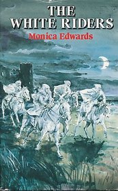 The White Riders (A Romney Marsh story)