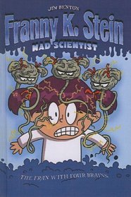 The Fran with Four Brains (Franny K., Stein Mad Scientist)