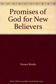 Promises of God for New Believers