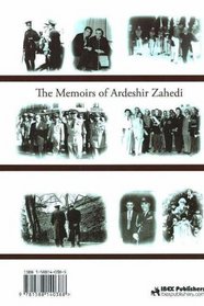 The Memoirs of Ardeshir Zahedi: From Childhood to the End of My Father's Premiership